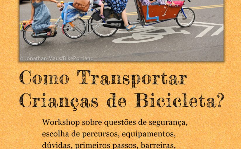 Workshop – Como Transportar Crianças de Bicicleta?